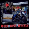 Dead City Hustle - Single