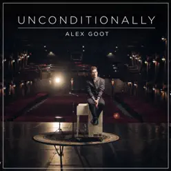 Unconditionally - Single - Alex Goot