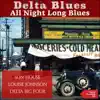 Delta Big Four - We All Gonna Face the Rising Sun