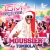 Moussier Tombola