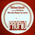 We Are Easy to Love