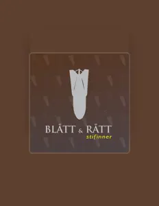 聆聽 Blatt & Ratt、觀看音樂影片、閱讀小傳、查看巡演日期等！