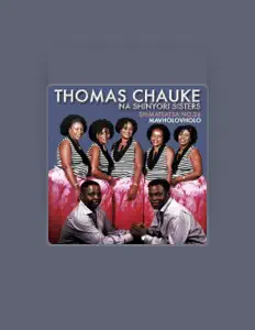 Listen to Thomas Chauke & Shinyori Sisters, watch music videos, read bio, see tour dates & more!