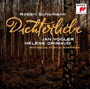 Schumann: Fantasiestücke, Op. 73; Dichterliebe, Op. 48 & Andante und Variationen, Op. 46