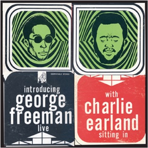 George Freeman with Charlie Earland Live (feat. Charlie Earland)
