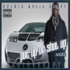 Put Up or Shut Up,Vol. 1 (Audiography)
