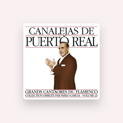 Listen to Canalejas de Puerto Real, watch music videos, read bio, see tour dates & more!