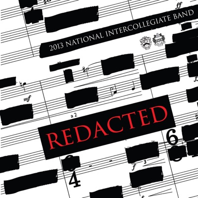 2013 National Intercollegiate Band: Redacted