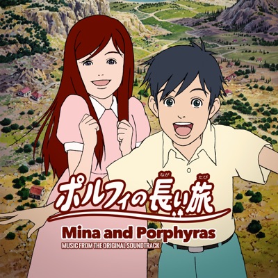 Mina and Porphyras (Music from the Original Soundtrack)