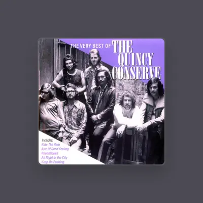 Listen to Quincy Conserve, watch music videos, read bio, see tour dates & more!
