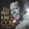 Nat Cole King - La Golondrina (The Swallow)