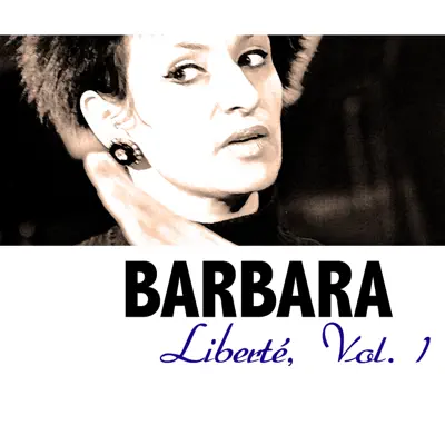 Liberté, Vol. 1 - Barbara