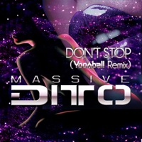 Don`t Stop (Yoonbell Remix) - Single - Massive Ditto