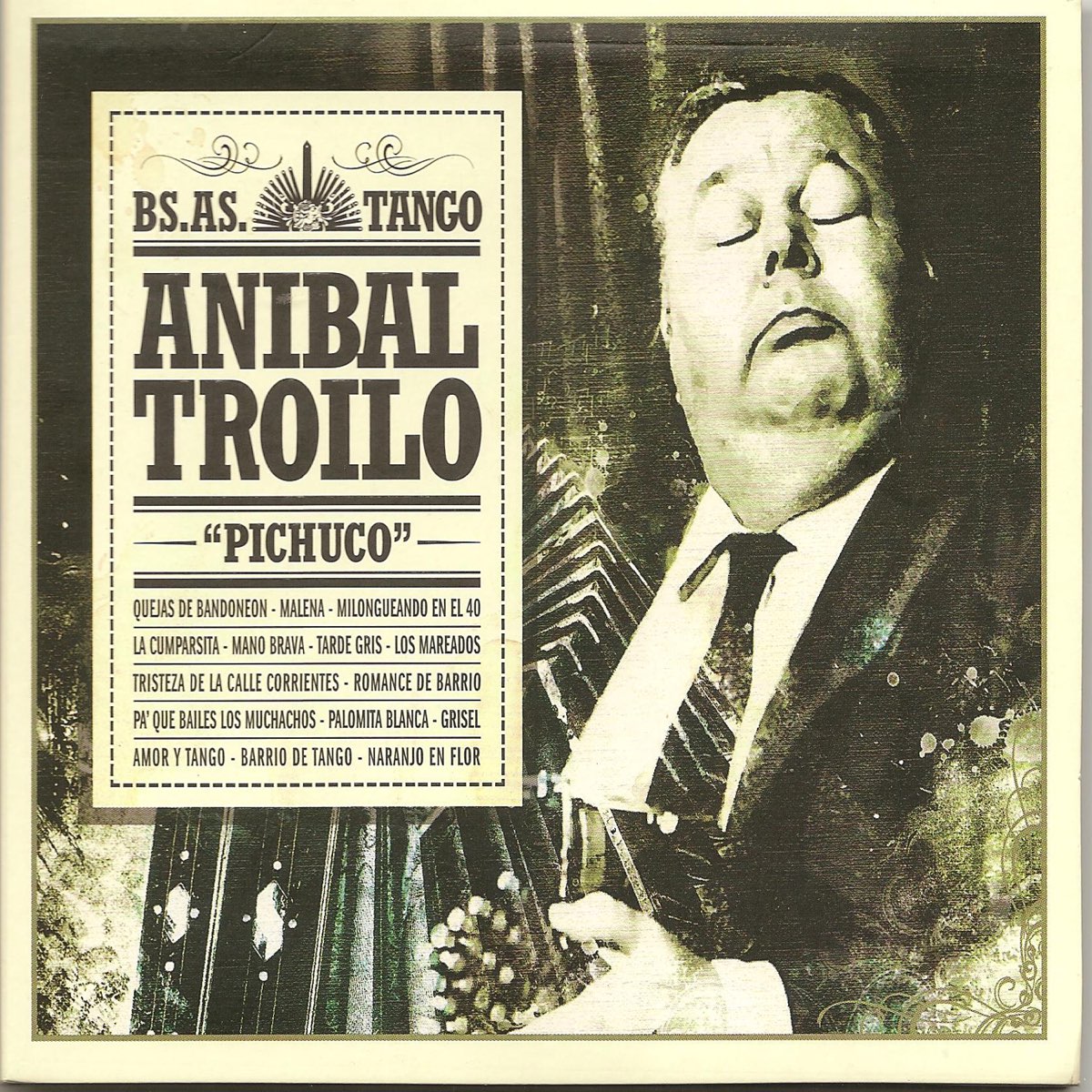 Anibal Troilo "Pichuco" - BS.AS Tango de Aníbal Troilo y Su Orquesta en  Apple Music