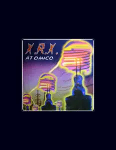 X-Rx: песни, клипы, биография, даты выступлений и многое другое.