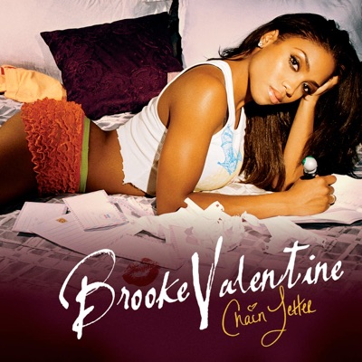 Brooke Valentine - Laugh Til I Cry - Chain Letter 