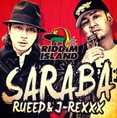 Rueed & J‐Rexxx - SARABA