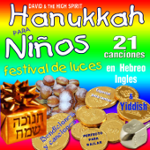 Hanukkah para Niños - David & The High Spirit