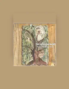 The Willow Band सुनें, म्यूज़िक वीडियो देखें, बायो पढ़ें, दौरे की तारीखें और बहुत कुछ देखें!