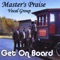 Build an Ark - Master's Praise Vocal Group lyrics