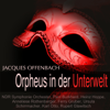Offenbach: Orpheus in der Unterwelt - NDR Symphonie Orchester, Paul Burkhard, Heinz Hoppe & Anneliese Rothenberger
