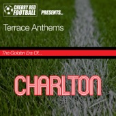 The Golden Era of Charlton: Terrace Anthems artwork