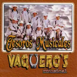 Tesoros Musicales - Vaqueros Musical