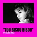 Zou Bisou Bisou