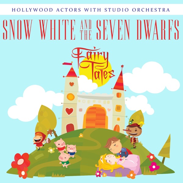 Snow White and the Seven Dwarfs (with Studio Orchestra) - Single