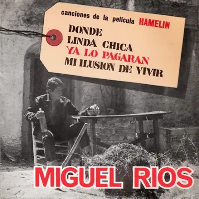 Canciones de la película "Hamelín" - EP - Miguel Ríos Canciones de la película "Hamelín" - EP - Miguel Ríos