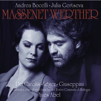 Massenet - Werther - Andrea Bocelli