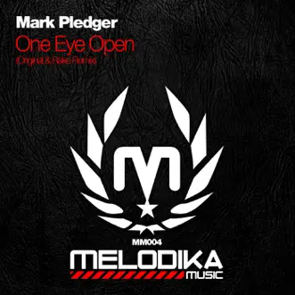 One Eye Open (Rake Remix) by Mark Pledger song reviws