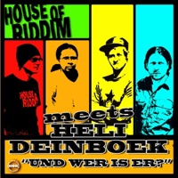 Und wer is er? (House Of Riddim Meets Heli Deinboek) - Single - House of Riddim & Heli Deinboek