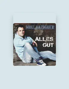 Ascolta Mike Kazmaier, guarda video musicali, leggi la biografia, vedi le date del tour & altro!