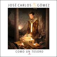 Como un Tesoro - Single - José Carlos Gómez