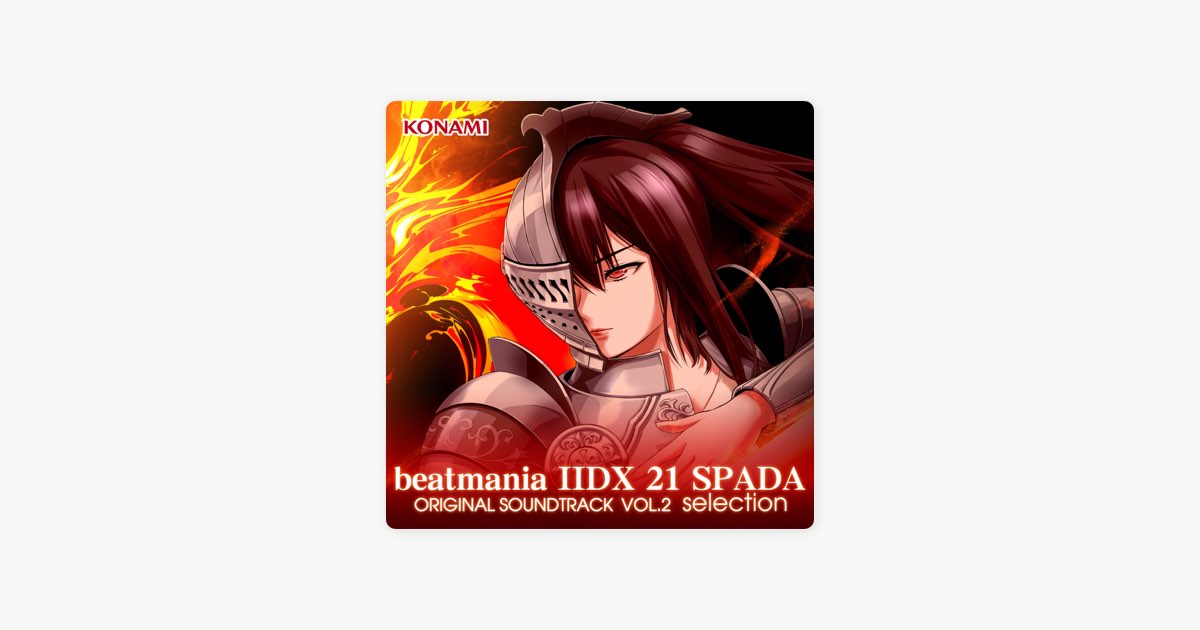 beatmania IIDX 21 SPADA ORIGINAL SOUNDTRACK VOL.2 selection