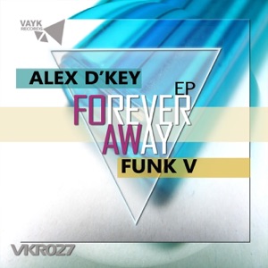 FOREVER AWAY - Single