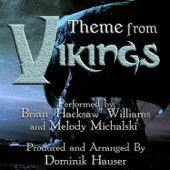 Vikings: Main Title (From the Original Score to "Vikings") [feat. Brian "Hacksaw" Williams & Melody Michalski] - Dominik Hauser