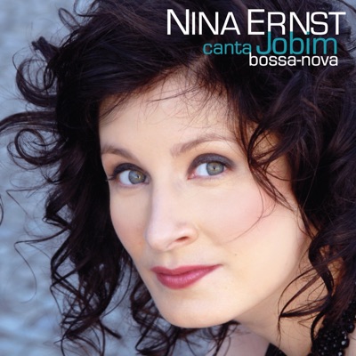 Nina Ernst Canta Jobim