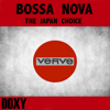 Bossa Nova The Japan Choice Verve (Doxy Collection) - 群星
