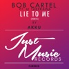 Lie to Me (Akku Remix) [feat. Ai Takekawa] - Single