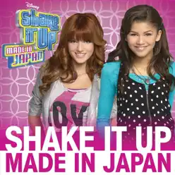 Shake It Up: Made in Japan (Original Soundtrack) - Single - Bella Thorne Shake It Up: Made in Japan (Original Soundtrack) - Single - Bella Thorne