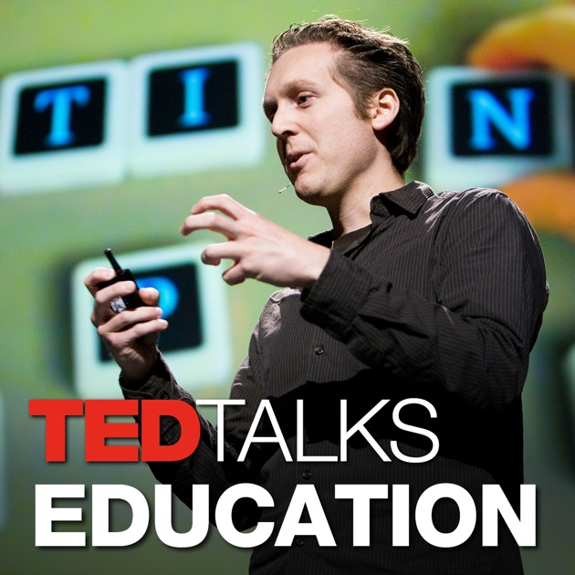 TEDTalks Education by TED Talks on Apple Podcasts