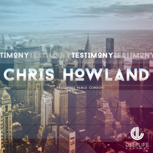 Testimony (feat. Pablo Cordovi) - EP