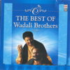 The Best of Wadali Brothers - Wadali Brothers