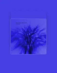 收听 Deep Space Research、观看音乐视频、阅读小传、查看巡演日期等 ！