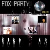 Fox Party, Vol. 1 - EP