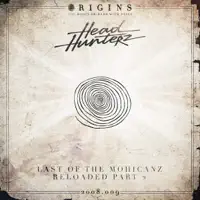 Last of the Mohicanz — Headhunterz