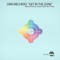Get in the Zone (Ruslan Cross & X-Tropic Remix) - Dimi Mechero lyrics