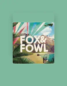 Listen to Fox & Fowl, watch music videos, read bio, see tour dates & more!